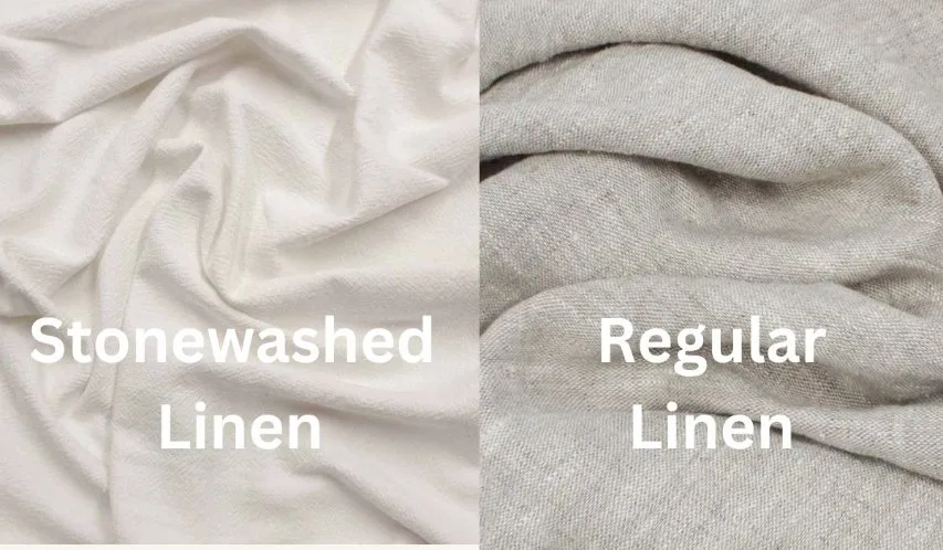 Stonewashed vs Regular Linen Comparison