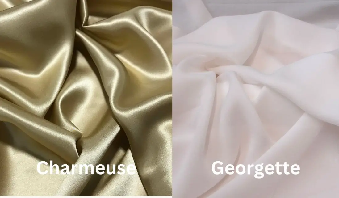 Side by side comparison of charmeuse and georgette fabrics showing charmeuse shine versus the matte, slightly textured Georgette surface