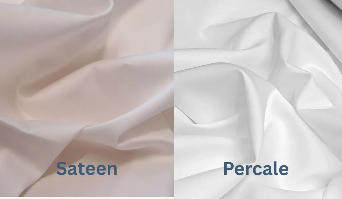 Side by side comparison of sateen and percale fabrics showing smooth sateen sheen and crisp percale texture