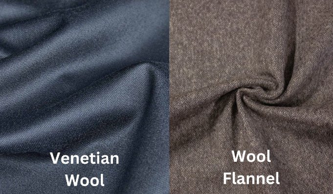 Venetian wool fabric compared to wool flannel showing smooth versus soft brushed textures
